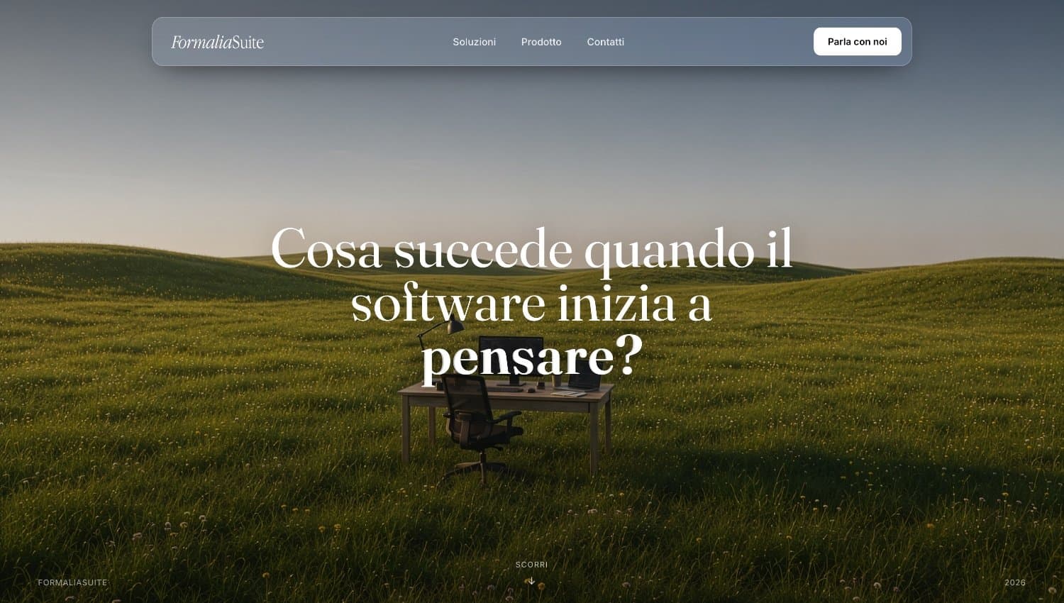 Apertura della landing: «Cosa succede quando il software inizia a pensare?»